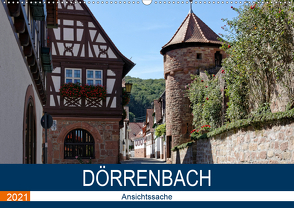 Dörrenbach – Ansichtssache (Wandkalender 2021 DIN A2 quer) von Bartruff,  Thomas