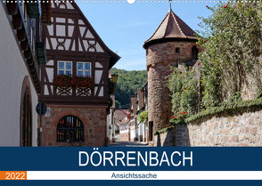 Dörrenbach – Ansichtssache (Wandkalender 2022 DIN A2 quer) von Bartruff,  Thomas