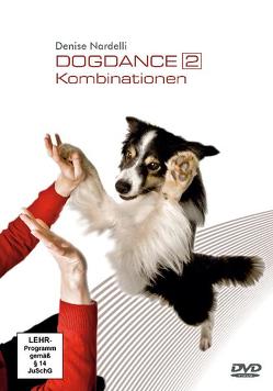 Dogdance 2 – Kombinationen von Nardelli,  Denise