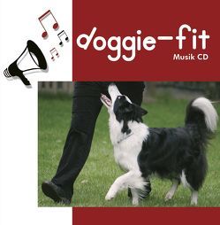 doggie-fit Musik-CD von Kittelmann,  Daniel, Moser,  Claudia, Nardelli,  Denise