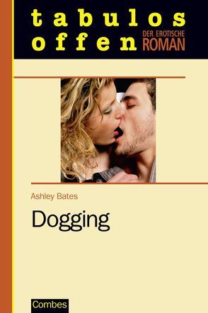 Dogging von Bates,  Ashley