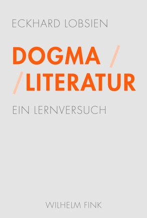 Dogma / Literatur von Lobsien,  Eckhard