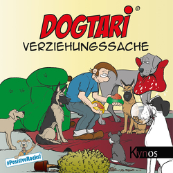 Dogtari – Verziehungssache von Neumann,  Olaf