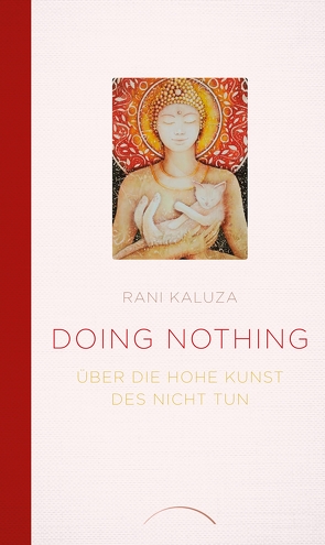 Doing Nothing von Kaluza,  Rani