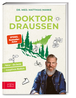 Doktor Draußen von Manke,  Matthias