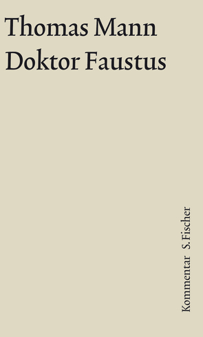 Doktor Faustus von Mann,  Thomas, Wimmer,  Ruprecht