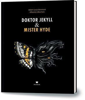 Doktor Jekyll & Mister Hyde von Aulike,  Nils, Mourrain,  Sebastien, Stevenson,  Robert Louis