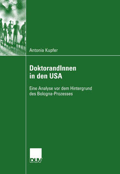 DoktorandInnen in den USA von Kupfer,  Antonia