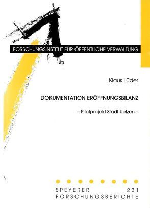 Dokumentation Eröffnungsbilanz von Lüder,  Klaus, Spindler,  Robert, Wagner,  Margot