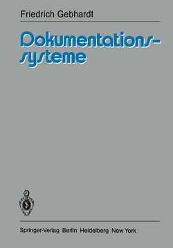 Dokumentationssysteme von Gebhardt,  F.