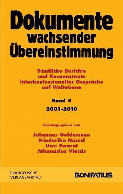 Dokumente wachsender Übereinstimmung von Nüssel,  Friederike, Oeldermann,  Johannes, Swarat,  Uwe, Vletsis,  Athanasios