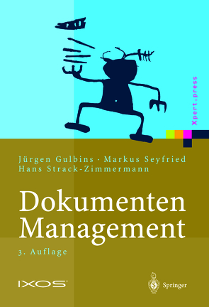 Dokumenten-Management von Gulbins,  Jürgen, Seyfried,  Markus, Strack-Zimmermann,  Hans