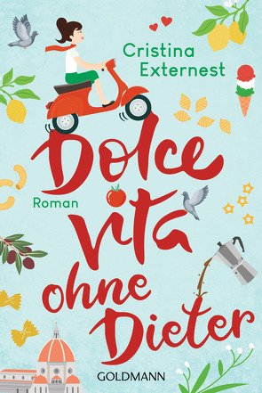 Dolce Vita ohne Dieter von Externest,  Cristina