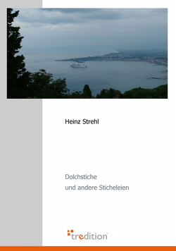 Dolchstiche von Strehl,  Heinz