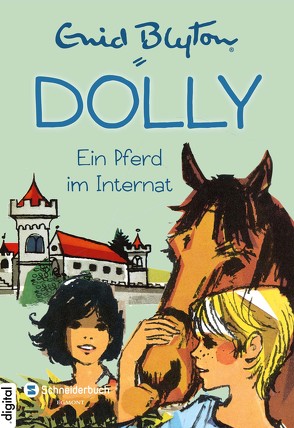 Dolly, Band 03 von Blyton,  Enid, Moras,  Nikolaus