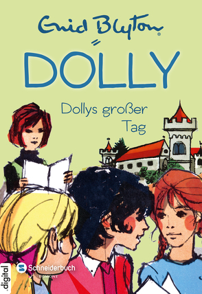 Dolly, Band 05 von Blyton,  Enid, Moras,  Nikolaus