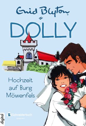 Dolly, Band 11 von Blyton,  Enid, Moras,  Nikolaus