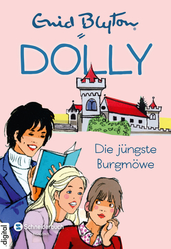 Dolly, Band 12 von Blyton,  Enid, Moras,  Nikolaus