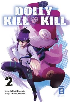 Dolly Kill Kill 02 von Kurando,  Yukiaki, Nomura,  Yusuke, Peter,  Claudia