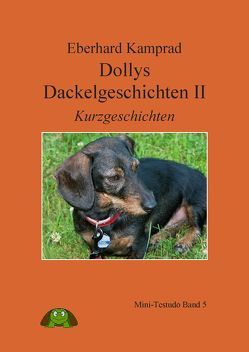 Dollys Dackelgeschichten II von Kamprad,  Eberhard