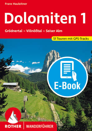 Dolomiten 1 (E-Book) von Hauleitner,  Franz