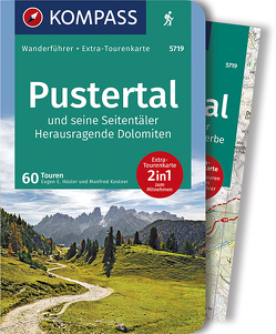 KOMPASS Wanderführer Pustertal und seine Seitentäler, Herausragende Dolomiten von Hüsler,  Eugen E., Kostner,  Manfred