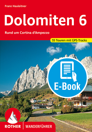 Dolomiten 6 (E-Book) von Hauleitner,  Franz