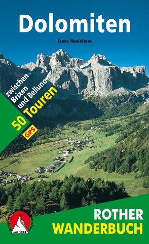 Dolomiten von Hauleitner,  Franz