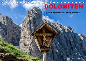 Dolomiten – dem Himmel ein Stück näher (Tischkalender 2022 DIN A5 quer) von Rothenberger,  Bernd