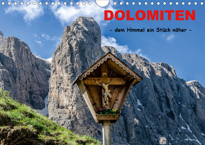 Dolomiten – dem Himmel ein Stück näher (Wandkalender 2021 DIN A4 quer) von Rothenberger,  Bernd