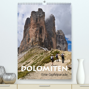 Dolomiten – Eine Gipfelparade (Premium, hochwertiger DIN A2 Wandkalender 2022, Kunstdruck in Hochglanz) von Barig Computergrafik · Satz · Layout · Fotografie www.barig.de (C) Joachim Barig all rights reserved,  Joachim