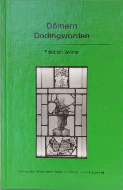 Dömern Dodingworden von Volmer,  Friedrich