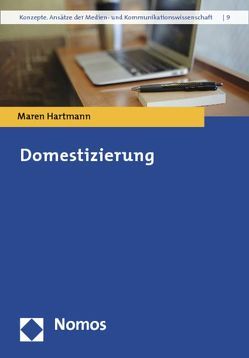 Domestizierung von Hartmann,  Maren