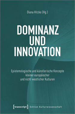 Dominanz und Innovation von Hitzke,  Diana