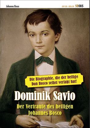 Dominik Savio von Bosco,  Johannes