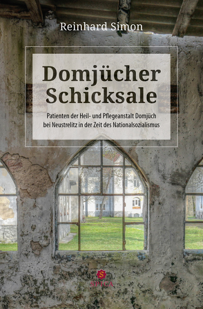 Domjücher Schicksale von Simon,  Reinhard