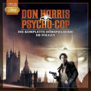 Don Harris – Psycho Cop / Die komplette Hörspielserie von Dark,  Jason