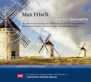 Don Juan oder die Liebe zur Geometrie von Frisch,  Max