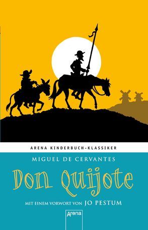 Don Quijote von de Cervantes,  Miguel