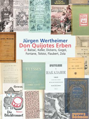 Don Quijotes Erben – Die Kunst des europäischen Romans von Wertheimer,  Jürgen