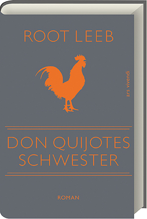 Don Quijotes Schwester von Leeb,  Root