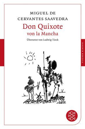 Don Quixote von la Mancha von Cervantes Saavedra,  Miguel de, Tieck,  Ludwig