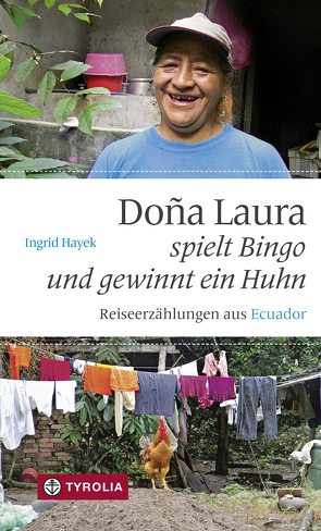 Doña Laura spielt Bingo und gewinnt ein Huhn von Hayek,  Ingrid