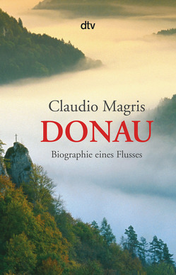 Donau von Held,  Heinz-Georg, Magris,  Claudio