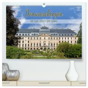 Donaueschingen – die Quellstadt der Donau (hochwertiger Premium Wandkalender 2024 DIN A2 quer), Kunstdruck in Hochglanz von und Philipp Kellmann,  Stefanie