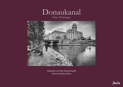 Donaukanal von Artmann,  Hans Carl, Belwe,  Andreas, Bernhard,  Thomas, Hetzmannseder,  Peter, Kafka,  Franz, Kraus,  Karl, Musil,  Robert, Schnitzler,  Arthur, von Doderer,  Heimito