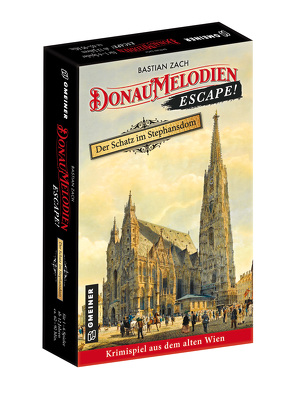 Donaumelodien Escape – Der Schatz im Stephansdom von Zach,  Bastian