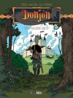 Donjon / Donjon 6 – Der verlorene Sohn von Boulet, Sfar,  Joann, Trondheim,  Lewis, Wilksen,  Kai