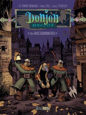 Donjon Monster / Donjon Monster 8 – Der große Herzensbrecher von Sfar,  Joann, Trondheim,  Lewis, Vermot-Desroches,  Jean-Emmanuel, Wilksen,  Kai