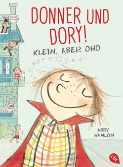 Donner und Dory! Klein, aber oho von Hanlon,  Abby, Marzolff,  Sophia